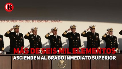 MÁS DE SEIS MIL ELEMENTOS ASCIENDEN AL GRADO INMEDIATO SUPERIOR