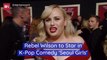 Rebel Wilson And 'Seoul Girls'