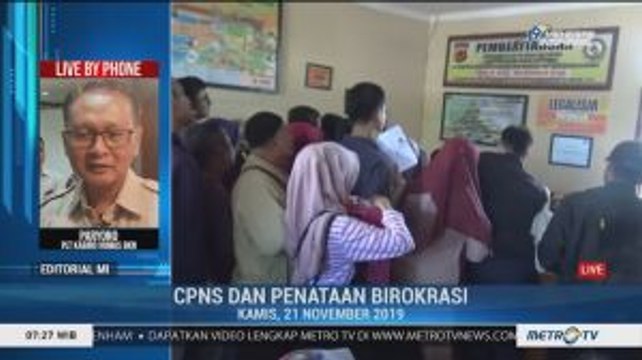 Bedah Editorial MI: CPNS dan Penataan Birokrasi