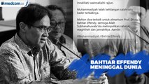 Ketua PP Muhammadiyah Bahtiar Effendy Meninggal Dunia