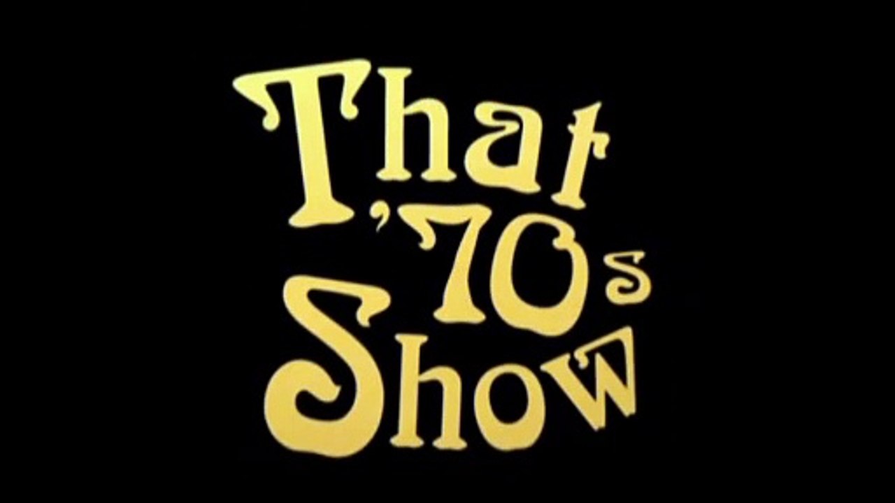 That '70s Show - Générique (saison 1)