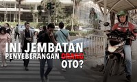 Rebutan Ruang di Jembatan Penyeberangan Orang