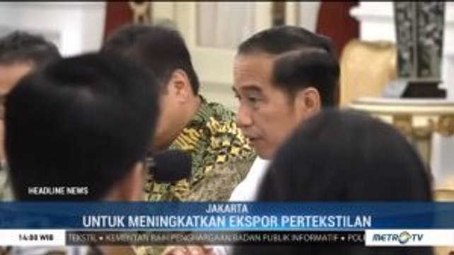 Jokowi Ingin Bangun Kawasan Industri Khusus Tekstil
