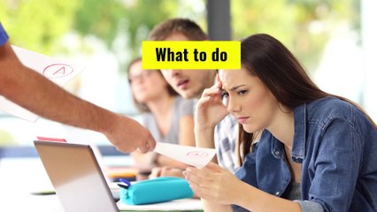 Exams - What to do if you don't get the exam results you want