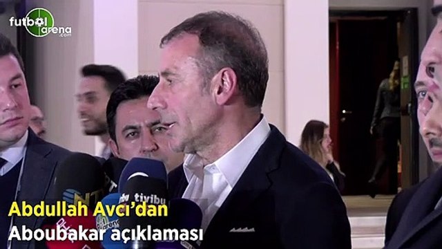 Abdullah Avcı'dan Aboubakar açıklaması