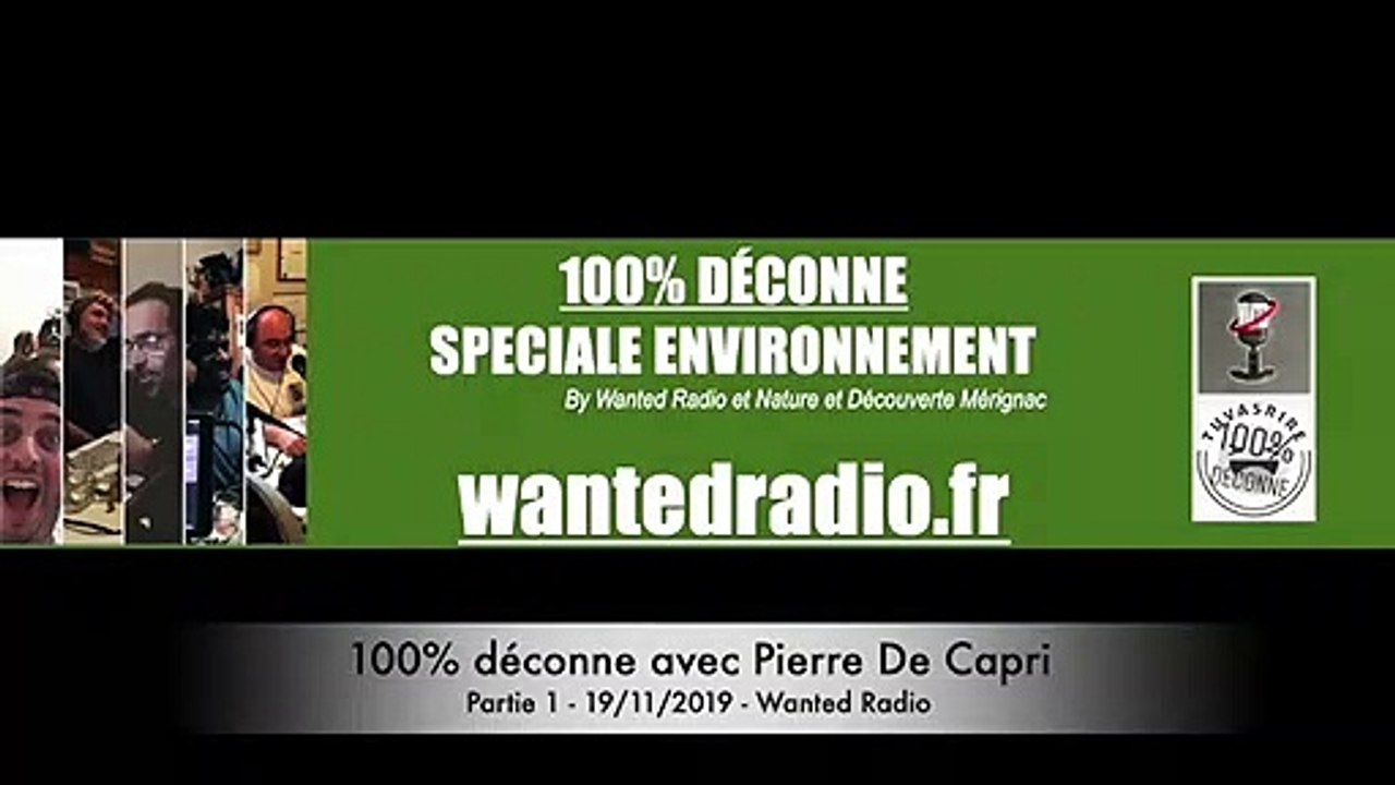 100% déconne du 19/11/2019 - Partie 1