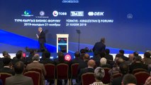 Türkiye-Kırgızistan İş Forumu - Kırgızistan Başbakan Yardımcısı Boronov- İSTANBUL