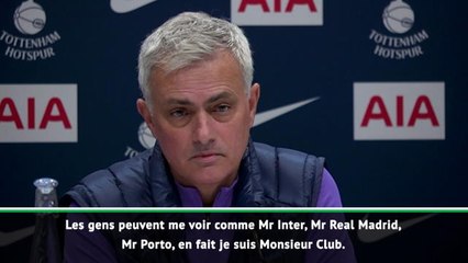 Tottenham - Mourinho : ''Je porte le pyjama de mon club et je dors avec''