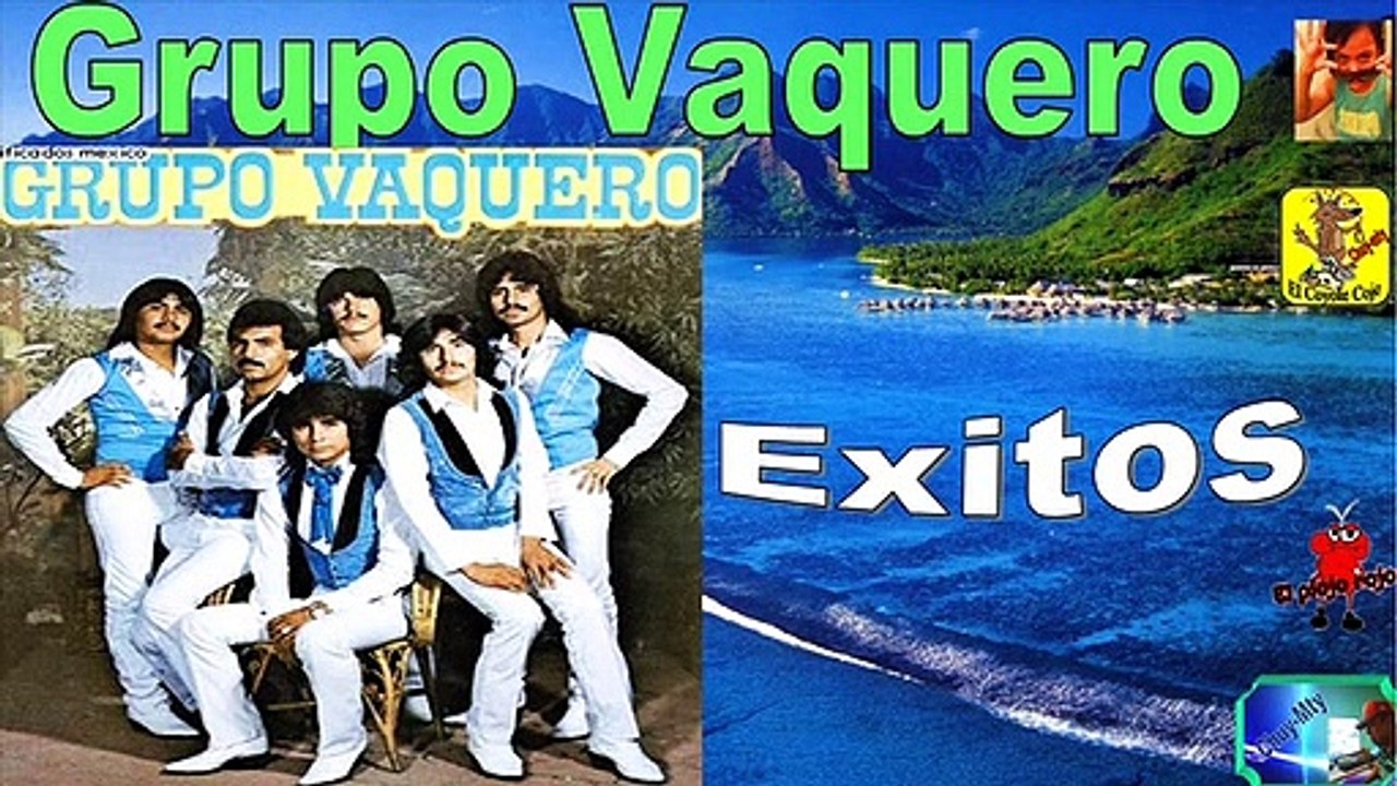 Grupo Vaquero Exitos Movidas Grupero Antaño Mix