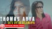 Thomas Arya - Satu Untuk Selamanya [Official Music Video HD]