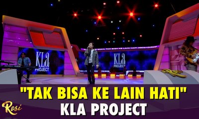 KLa Project - Tak Bisa Ke Lain Hati | ROSI