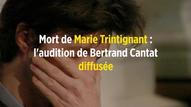 Mort de Marie Trintignant : l'audition de Bertrand Cantat diffusée