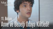 Ali anne ve bebeği odaya kilitliyor - Mucize Doktor 11. Bölüm