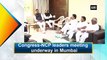 Congress-NCP leaders meeting underway in Mumbai