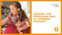 Trisomie : une fillette pose dans un catalogue de jouets