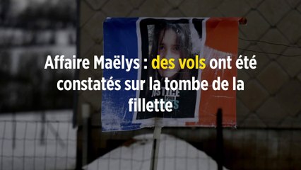 Affaire Maëlys : des vols ont été constatés sur la tombe de la fillette