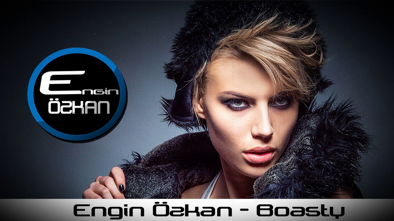 Engin Özkan - Boasty