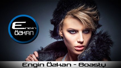 Engin Özkan - Boasty