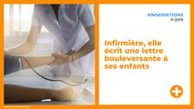 Infirmière, elle écrit une lettre bouleversante à ses enfants