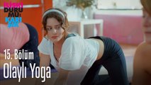 Olaylı yoga - İlişki Durumu Karışık 15. Bölüm