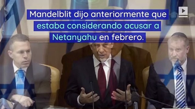 El primer ministro israelí Benjamin Netanyahu es acusado de cargos de corrupción