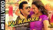 Dabangg 3 (Full Video) YU KARKE | Salman Khan, Sonakshi Sinha | New Song 2019 HD