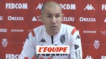 Jardim «Garder notre dynamique» - Foot - L1 - Monaco