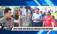 Menteri Erick: Pak Basuki (Ahok) Jadi Komisaris Utama Pertamina