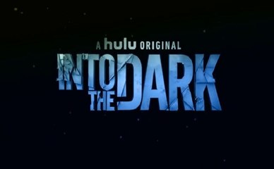 Into the Dark - Promo 2x03