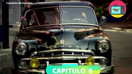 Tormenta de Pasiones (Mar de Amores) - Cap 6