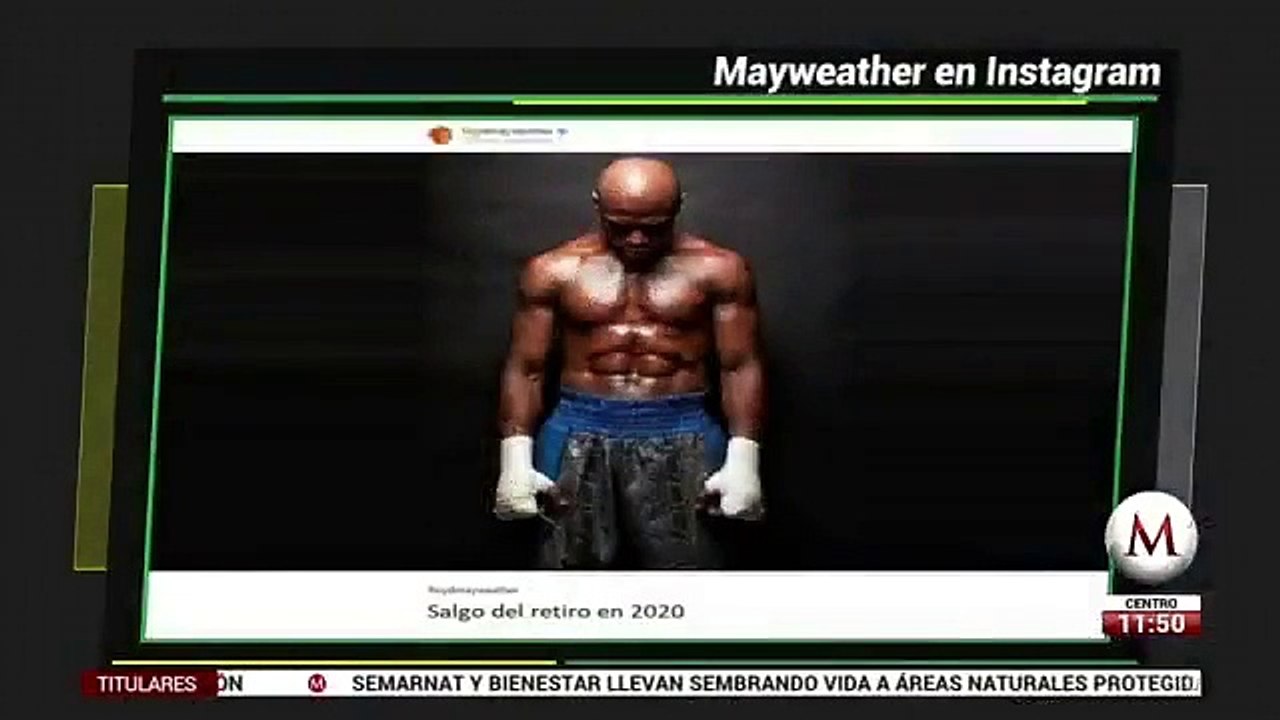 Floyd Mayweather anuncia regreso para 2020