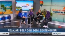 Pelajari Bela Diri, Demi Bentengi Diri (1)