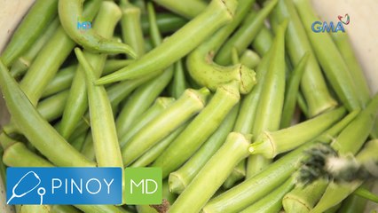 Pinoy MD: May healing effects ba ang okra?