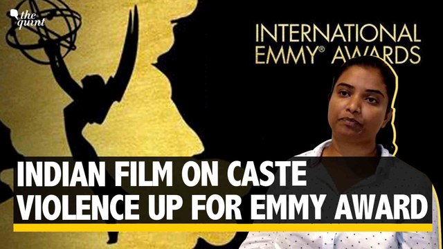 Emmy Awards: Indian Documentary On Caste Violence Up For Win