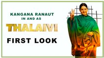 Thalaivi First Look | Kangana Ranaut | A.L. Vijay