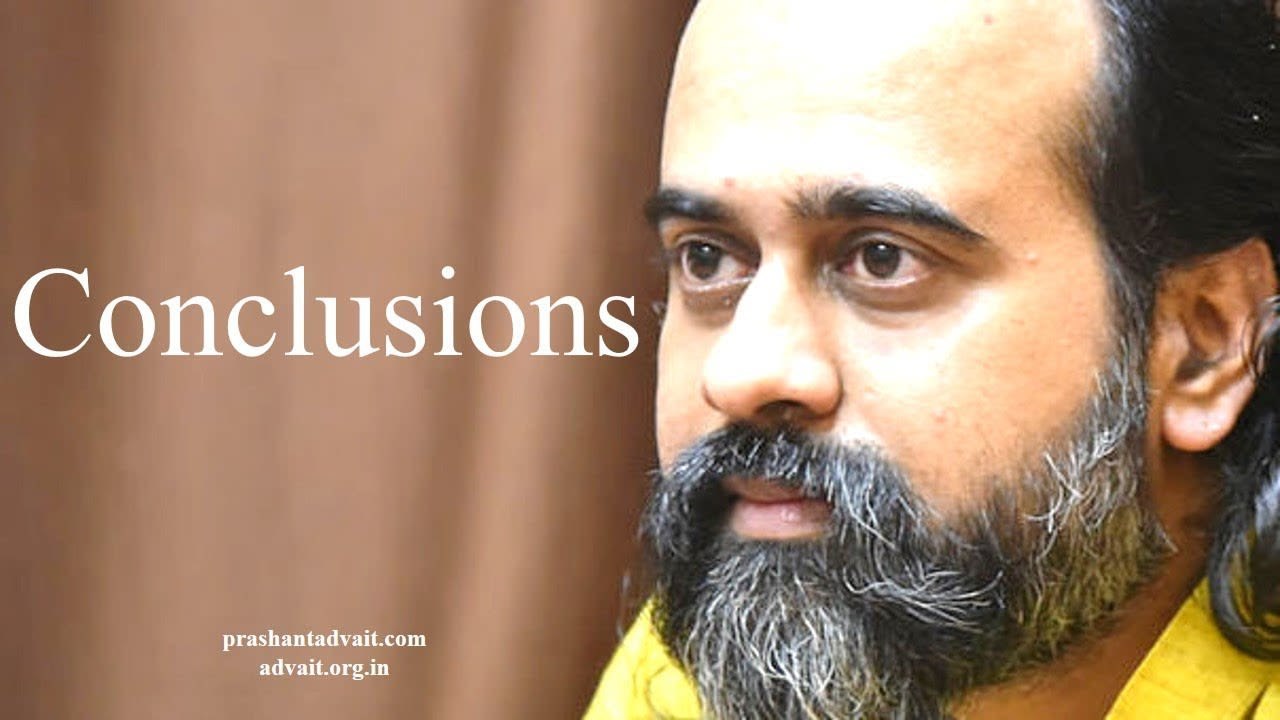 Acharya Prashant: The need to have conclusions