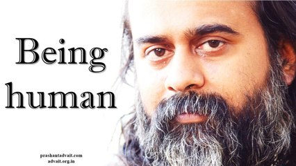 Acharya Prashant: To really be a human being is to go beyond what is normally implied by being human