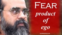 All fear is the product of ego || Acharya Prashant, with youth (2013)
