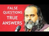 How to give true answers to false questions? || Acharya Prashant (2019)