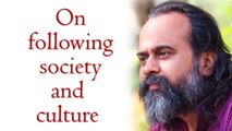 On following society and culture || Acharya Prashant, with youth (2015)