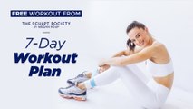 Introducing the Sculpt Society 7-Day Full-Body Workout Plan by Megan Roup