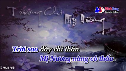 Trương Chi Mỵ Nương (Tân Cổ) Karaoke - Lê Hậu