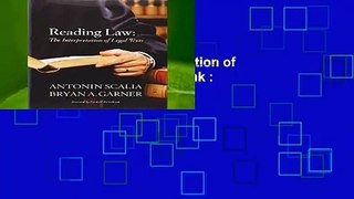 Reading Law: The Interpretation of Legal Texts  Best Sellers Rank : #3