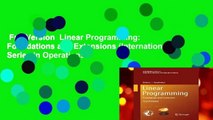 Full Version  Linear Programming: Foundations and Extensions (International Series in Operations