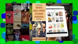 The Forgotten Exodus The Into Into Africa Theory of Human Evolution  Best Sellers Rank : #4