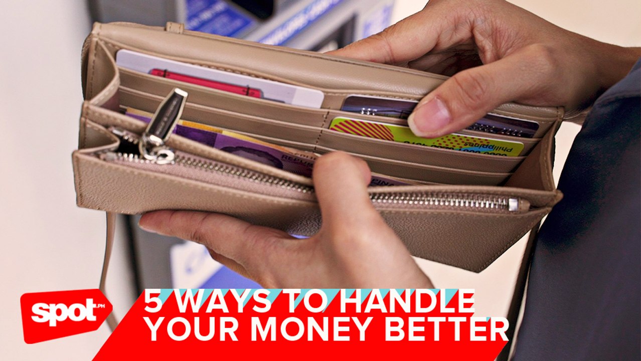 Ways to Handle Your Money Better