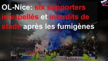 OL-Nice: six supporters interpellés et interdits de stade après les fumigènes