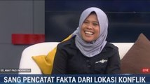 Desi Fitriani, Sang Pencatat Fakta dari Lokasi Konflik