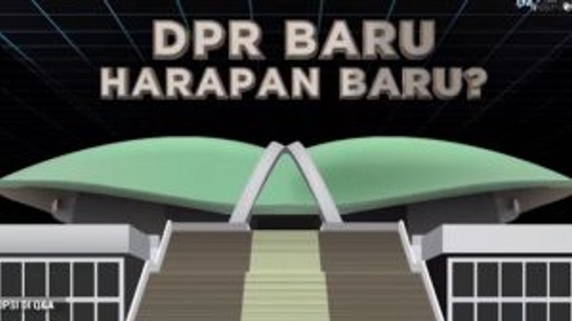 DPR Baru Harapan Baru? (1)