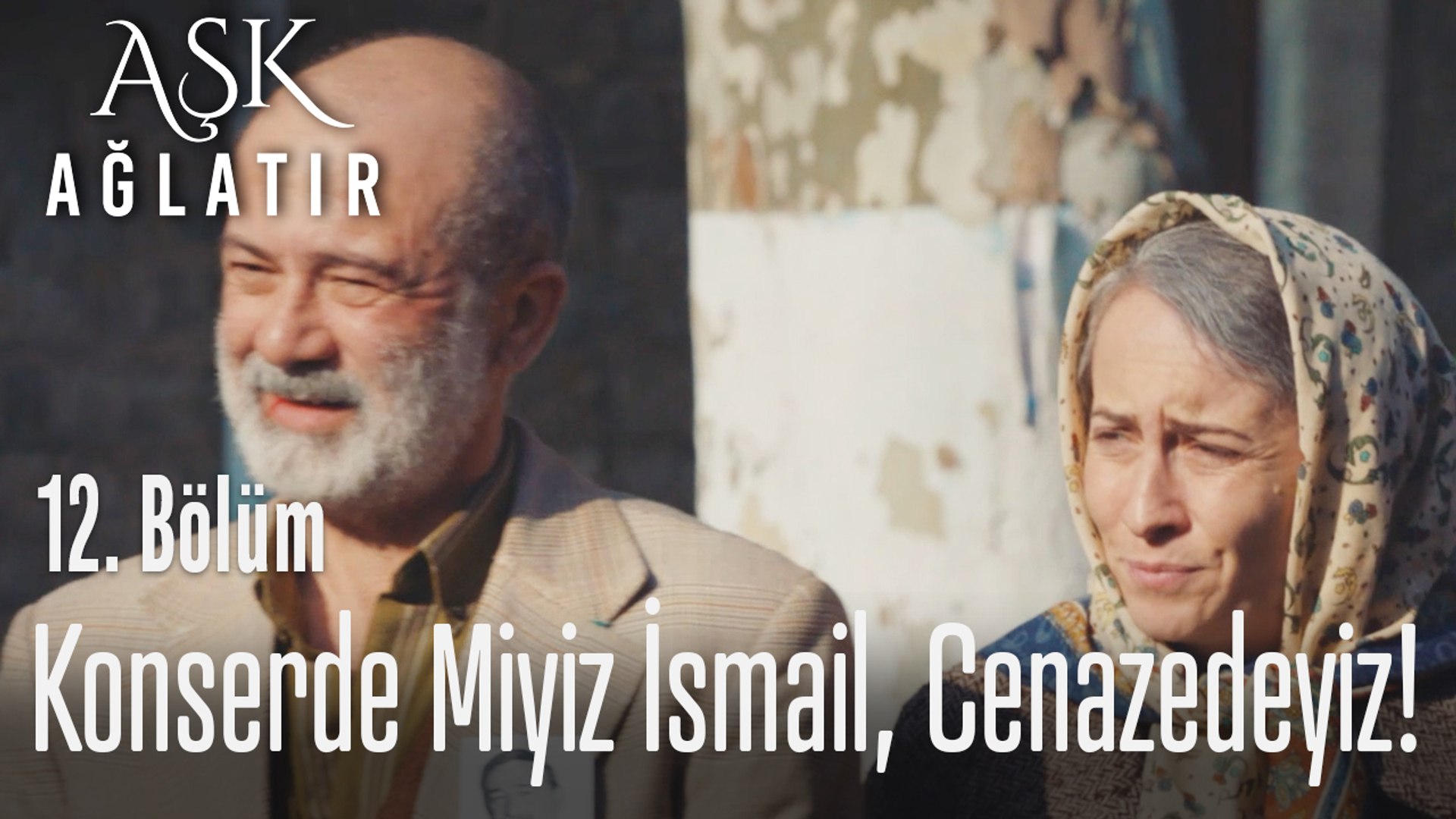 Konserde Miyiz Ismail Aşk Ağlatır 12 Bölüm